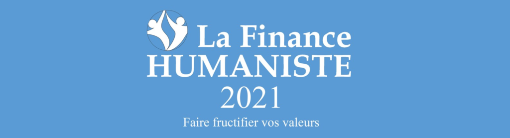la finance humaniste 2021